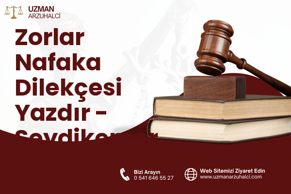 Zorlar Nafaka Dilekçesi Yazdır - Seydikemer